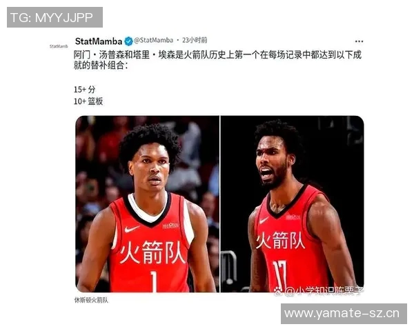 火箭队锋线实力惊人潜在首发身高与臂展均超常引发关注 火箭队锋线实力惊人潜在首发身高与臂展均超常引发关注