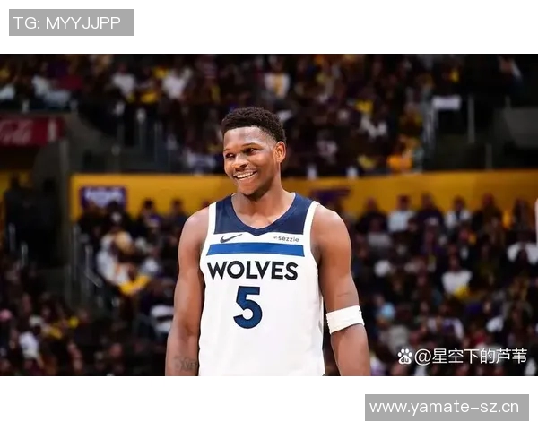 爱德华兹盛赞兰德尔本赛季表现出色这是我心中唯一的评价